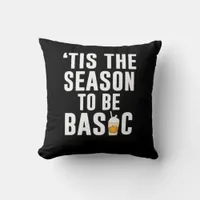 Tis The Season Basic Throw Pillow
