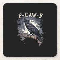 F Caw F Funny Bird Crow Creative Casual Design Square Paper Coaster