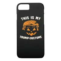 This Is My Costume - Trumpkin  iPhone 8/7 Case