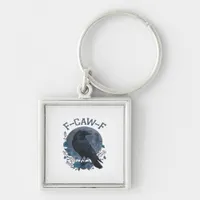 Funny F-Caw-F Raven Bird F-Caw-F Crow Classic Keychain