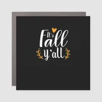 It’s Fall Y’all Pumpkins Car Magnet