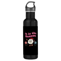 It Is The Season Christmas Stainless Steel Water Bottle