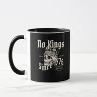 No Kings In America Since 1776 Patriotic Creative  Mug