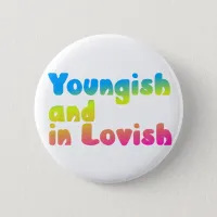 Lovish badge cynical love funny romance button