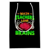 Math Teachers Brains Skeleton Hand Heart Halloween Medium Gift Bag