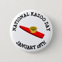 National Kazoo Day January 28tth Button