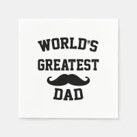 Worlds greatest dad napkins