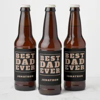 Best Dad Ever Name Typography Black Beer Bottle Label