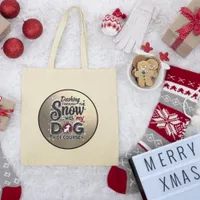 Dashing Through Snow With My Dog - Holiday Tote Bag