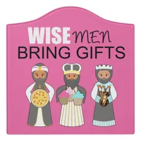 Wise Men Pizza Cupcakes Beer ID232 Door Sign