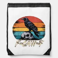 Humor F-Caw-F Gothic Funny Crow Essential Retro St Drawstring Bag