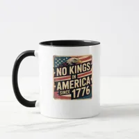 America Flag  Decor No Kings In America Since 1776 Mug
