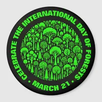 Celebrate the International Day of Forests Magnet