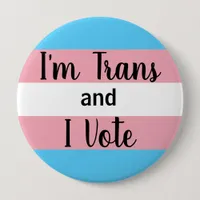 I'm Trans and I Vote button