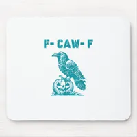F-Caw-F Funny Raven Gothic Crow Retro Classic Mouse Pad
