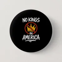 No Kings In America No Crown Minimal Clean Button