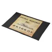 Here There Be Dragons Cloth Placemat