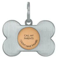 Call My Parents I Don't Have Thumbs Framed Pet ID Tag