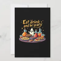 Eat Drink And Be Scary Halloween Spooky Fun For Ha Holiday Card