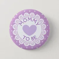 Purple Lavender Heart  Polka Dot Mom to Be Button