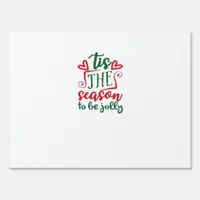 Tis The Season Funny Trendy Sign