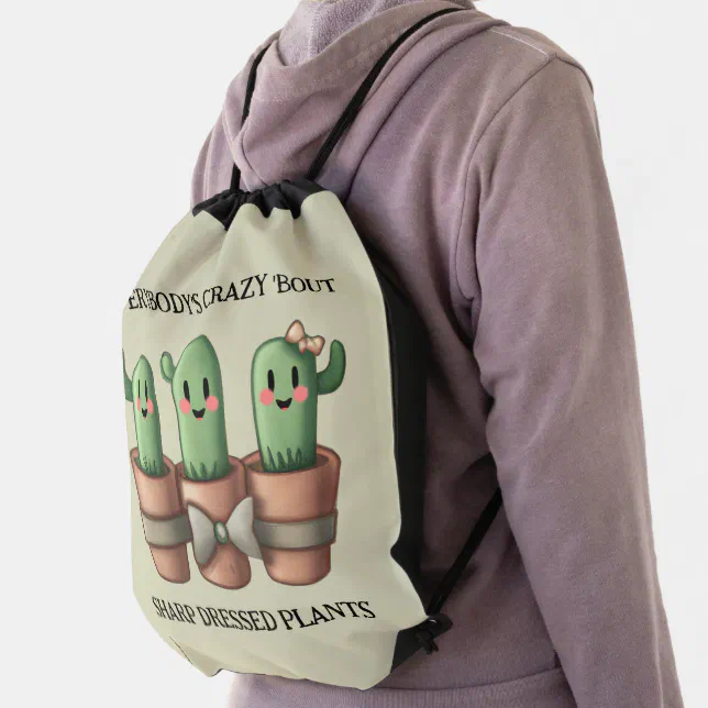 Funny Cacti Everybody's Crazy 'Bout Sharp ... Drawstring Bag