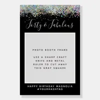 Forty & Fabulous Glitter Photo Frame Party Prop Foam Board