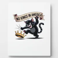 No Kings In America Classic Creative Style Plaque