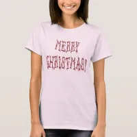 Merry Christmas Red Bauble Stars Font Womens T-Shirt