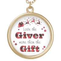 Love the Giver more than the Gift Christmas Quote Gold Plated Necklace