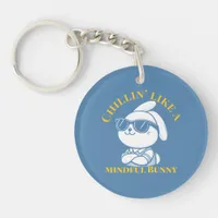 Chillin' Like a Mindful Bunny Cool  Keychain