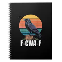 Funny Retro F-Caw-F Bird Crow Crow Bird  Notebook