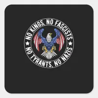 No Kings In America No Fascists We The People Poli Square Sticker