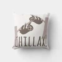 Chill Out Sloth Throw Pillow