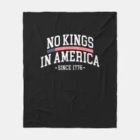 No Kings In America Since 1776 Freedom Spirit Look Fleece Blanket