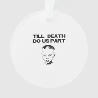 Till Death Do Us Part Sloth Classic Design Ornament