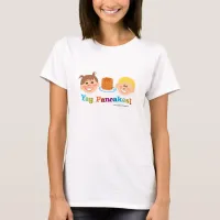 Yay Pancakes! T-Shirt