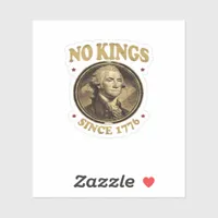 No Kings Since 1776 Classic Sticker