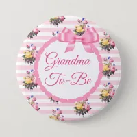 Grandma to be Floral Chic Roses Button