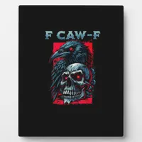 F-Caw-F Crow Humorous Graphic Plaque