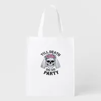 Halloween Wedding Spooky - Till Death Do Us Party Grocery Bag