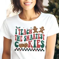 I Teach The Smartest Cookies Christmas Tri-Blend Shirt