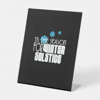 Tis Season For Funny Tamales Pedestal Sign