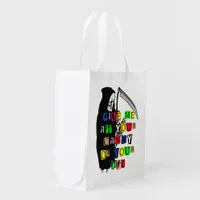 Grim Reaper Give Candy Ransom Note Reusable Grocery Bag