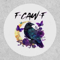 Crow F Caw F Funny Bird Moon Gothic Design Patch