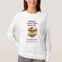 National Cream-Filled Donut Day - September 14th   T-Shirt