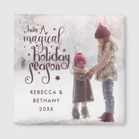 Magical Holiday Season Photo Names Year Christmas Magnet