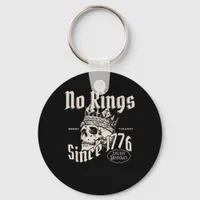 No Kings In America Since 1776 Patriotic Creative  Keychain