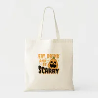 Eat Drink And Be Scary Halloween Pumpkin Vintage G Tote Bag
