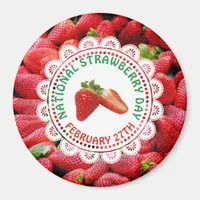 National Strawberry Day February 27th Magnet